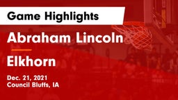 Abraham Lincoln  vs Elkhorn  Game Highlights - Dec. 21, 2021