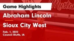 Abraham Lincoln  vs Sioux City West   Game Highlights - Feb. 1, 2022
