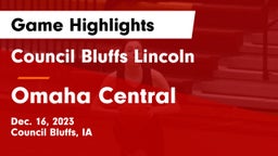 Council Bluffs Lincoln  vs Omaha Central  Game Highlights - Dec. 16, 2023