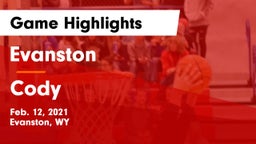 Evanston  vs Cody  Game Highlights - Feb. 12, 2021