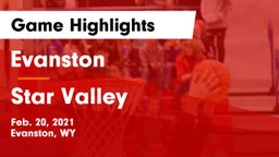 Evanston  vs Star Valley  Game Highlights - Feb. 20, 2021