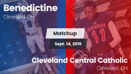 Matchup: Benedictine High vs. Cleveland Central Catholic 2019