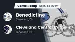 Recap: Benedictine  vs. Cleveland Central Catholic 2019
