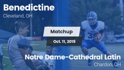 Matchup: Benedictine High vs. Notre Dame-Cathedral Latin  2019