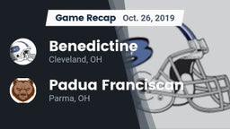 Recap: Benedictine  vs. Padua Franciscan  2019