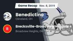 Recap: Benedictine  vs. Brecksville-Broadview Heights  2019