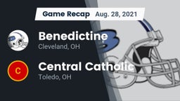 Recap: Benedictine  vs. Central Catholic  2021