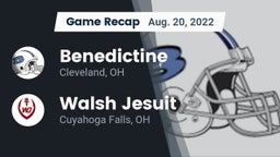 Recap: Benedictine  vs. Walsh Jesuit  2022