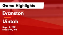 Evanston  vs Uintah  Game Highlights - Sept. 4, 2021