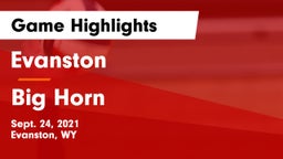 Evanston  vs Big Horn  Game Highlights - Sept. 24, 2021