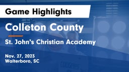 Colleton County  vs St. John's Christian Academy  Game Highlights - Nov. 27, 2023