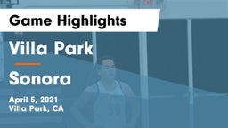 Villa Park  vs Sonora  Game Highlights - April 5, 2021