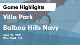 Villa Park  vs Balboa Hills Navy Game Highlights - June 27, 2021