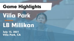 Villa Park  vs LB Millikan  Game Highlights - July 13, 2021