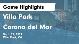 Villa Park  vs Corona del Mar  Game Highlights - Sept. 22, 2021