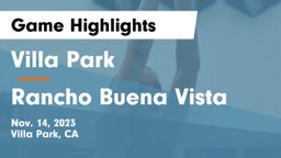 Villa Park  vs Rancho Buena Vista  Game Highlights - Nov. 14, 2023