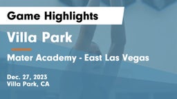 Villa Park  vs Mater Academy - East Las Vegas  Game Highlights - Dec. 27, 2023