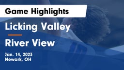 Licking Valley  vs River View  Game Highlights - Jan. 14, 2023