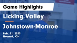 Licking Valley  vs Johnstown-Monroe  Game Highlights - Feb. 21, 2023