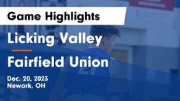 Licking Valley  vs Fairfield Union  Game Highlights - Dec. 20, 2023