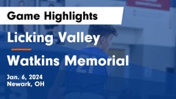 Licking Valley  vs Watkins Memorial  Game Highlights - Jan. 6, 2024