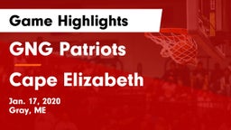 GNG Patriots vs Cape Elizabeth  Game Highlights - Jan. 17, 2020