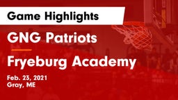 GNG Patriots vs Fryeburg Academy Game Highlights - Feb. 23, 2021
