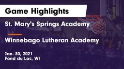 St. Mary's Springs Academy  vs Winnebago Lutheran Academy  Game Highlights - Jan. 30, 2021