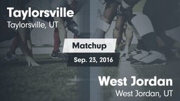 Matchup: Taylorsville High vs. West Jordan  2016