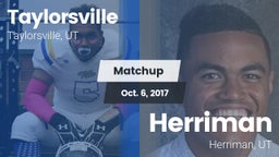 Matchup: Taylorsville High vs. Herriman  2017