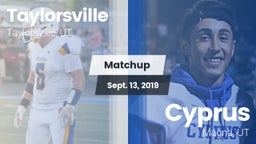 Matchup: Taylorsville High vs. Cyprus  2019