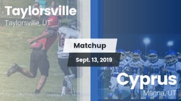 Matchup: Taylorsville High vs. Cyprus  2019