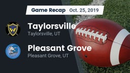 Recap: Taylorsville  vs. Pleasant Grove  2019