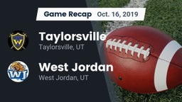 Recap: Taylorsville  vs. West Jordan  2019