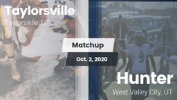 Matchup: Taylorsville High vs. Hunter  2020