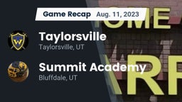 Recap: Taylorsville  vs. Summit Academy  2023