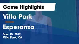 Villa Park  vs Esperanza  Game Highlights - Jan. 15, 2019