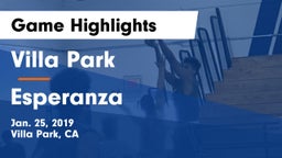 Villa Park  vs Esperanza  Game Highlights - Jan. 25, 2019