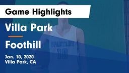 Villa Park  vs Foothill  Game Highlights - Jan. 10, 2020