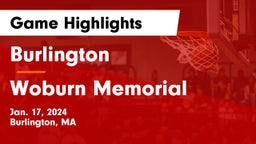 Burlington  vs Woburn Memorial  Game Highlights - Jan. 17, 2024