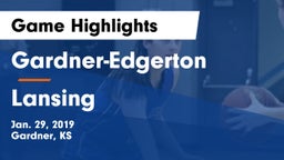 Gardner-Edgerton  vs Lansing  Game Highlights - Jan. 29, 2019