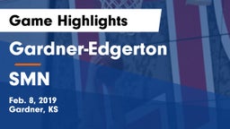 Gardner-Edgerton  vs SMN Game Highlights - Feb. 8, 2019