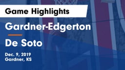 Gardner-Edgerton  vs De Soto  Game Highlights - Dec. 9, 2019