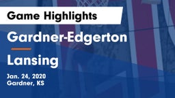 Gardner-Edgerton  vs Lansing  Game Highlights - Jan. 24, 2020