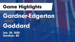 Gardner-Edgerton  vs Goddard  Game Highlights - Jan. 30, 2020