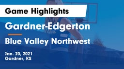 Gardner-Edgerton  vs Blue Valley Northwest  Game Highlights - Jan. 20, 2021