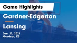 Gardner-Edgerton  vs Lansing  Game Highlights - Jan. 22, 2021