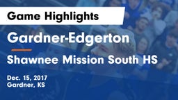 Gardner-Edgerton  vs Shawnee Mission South HS Game Highlights - Dec. 15, 2017