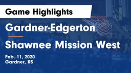 Gardner-Edgerton  vs Shawnee Mission West Game Highlights - Feb. 11, 2020
