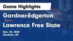 Gardner-Edgerton  vs Lawrence Free State Game Highlights - Feb. 28, 2020